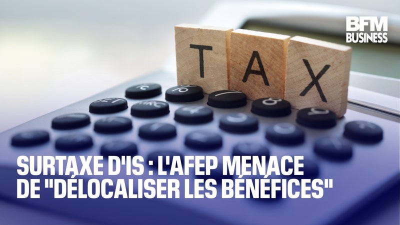 Surtaxe d’impôt sur les sociétés : les menaces des grandes entreprises