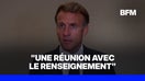 Emmanuel Macron annonce une réunion ce jeudi avec le renseignement et les ministres