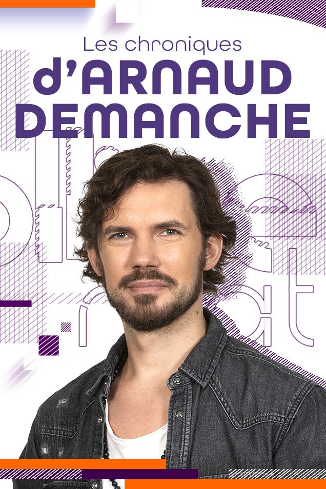 Les Chroniques d'Arnaud Demanche