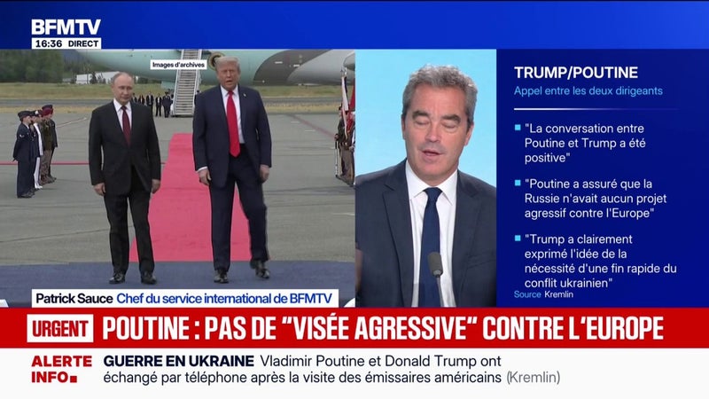 Vladimir Poutine a assuré à Donald Trump que la Russie n'a pas de "visée agressive" à l'égard de l'Europe
