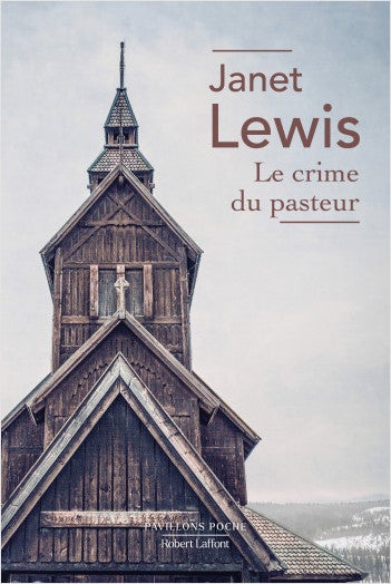 "Le Crime du Pasteur" de Janet Lewis, aux éditions Robert Laffont.