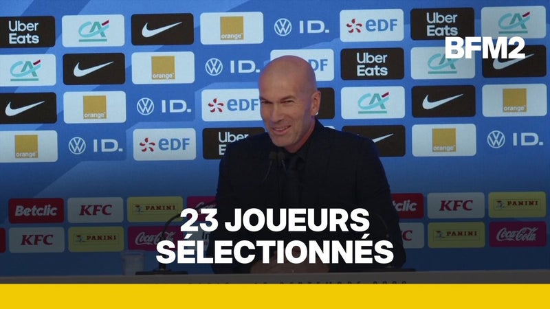Liste de Zidane: les noms des 23 joueurs retenus par le sélectionneur de l'équipe de France