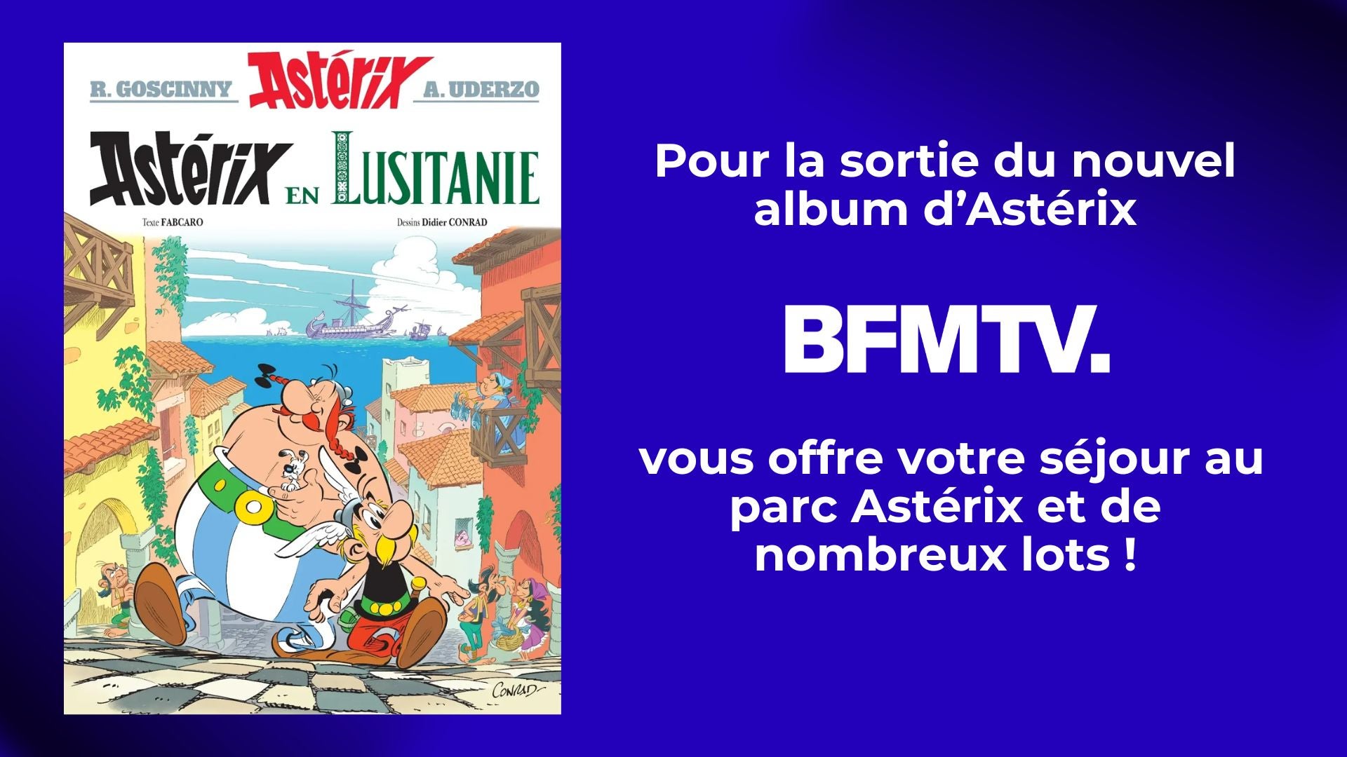 A GAGNER : 1 SEJOUR POUR 4 PERSONNES AU PARC ASTERIX ET DE NOMBREUX LOTS