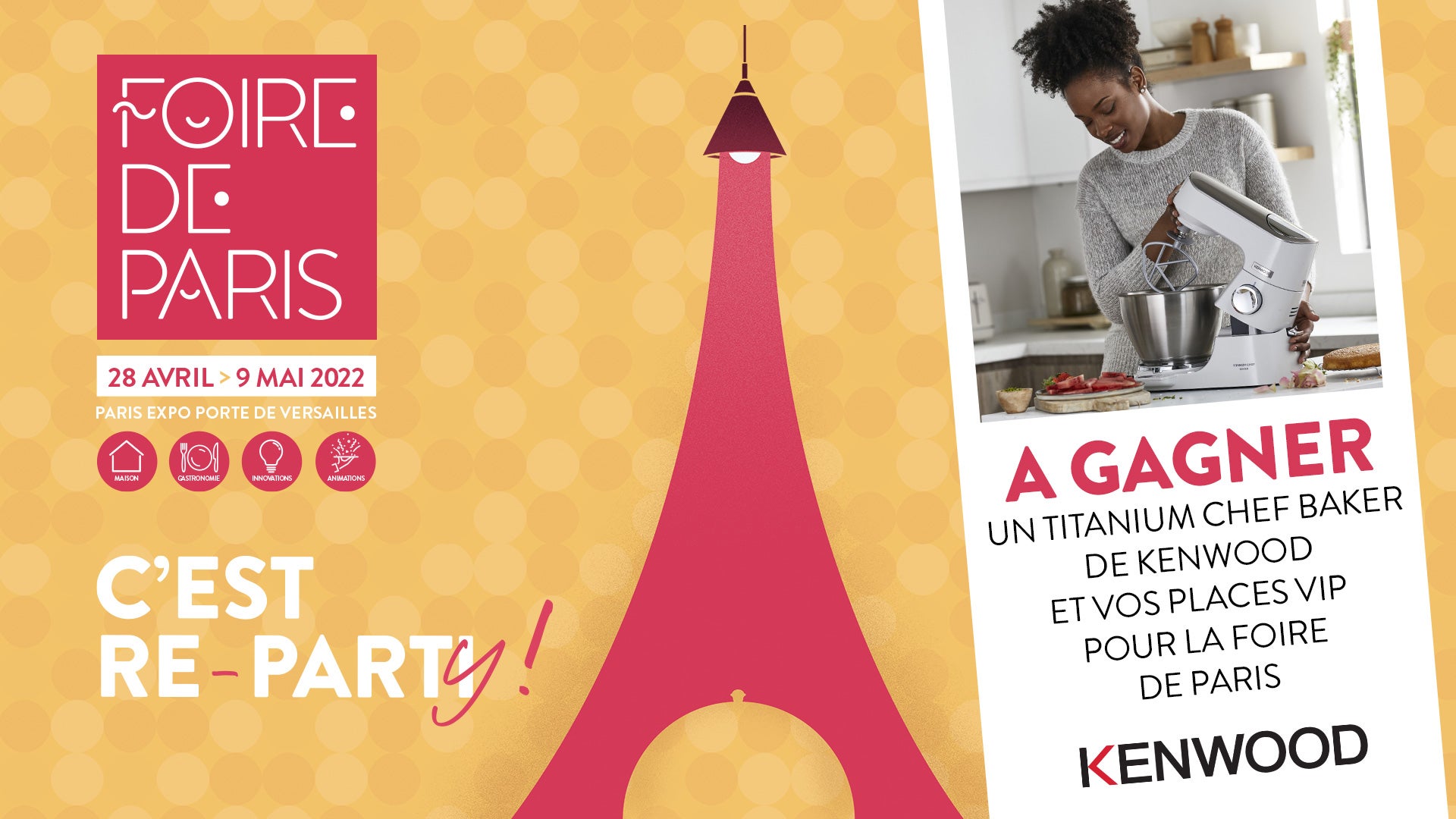 A gagner : un robot pâtissier Titanium Chef Baker de Kenwood et vos places privilèges…