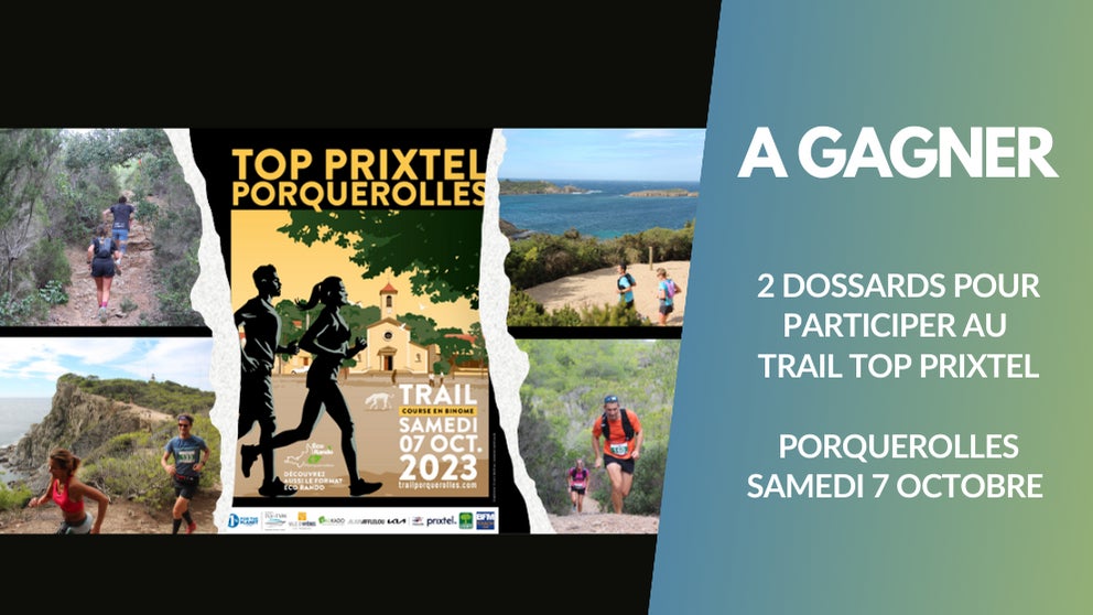 A gagner : vos 2 dossards pour le Top Prixtel Trail de Porquerolles