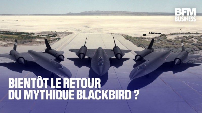Bientôt le retour du mythique Blackbird ?
