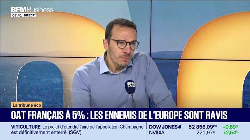 La tribune éco : OAT française à 5%, les ennemis de l'Europe sont ravis - 22/10