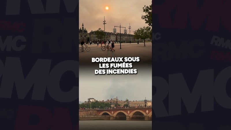 Bordeaux sous les fumées des incendies