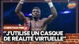 Mbilli-Canelo : "J'utilise un casque de réalité virtuelle" confie "Solide"