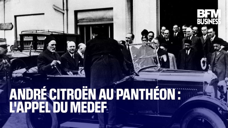 André Citroën au Panthéon : l'appel du Medef