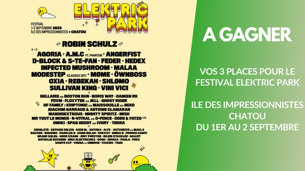 A gagner : vos 3 places pour le Festival Elektric Park (Robin Schulz, Joachim Garraud...)