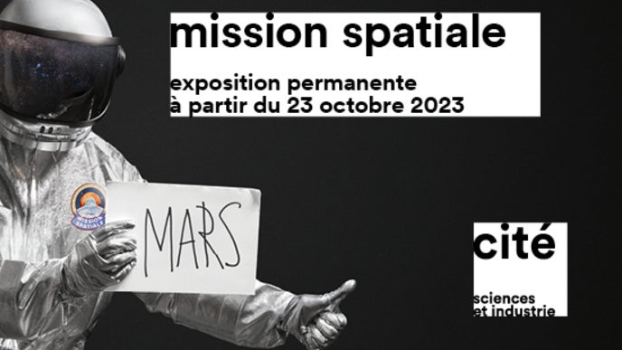 A gagner : vos places pour l'exposition Mission Spatiale à la Cité des Sciences et de…