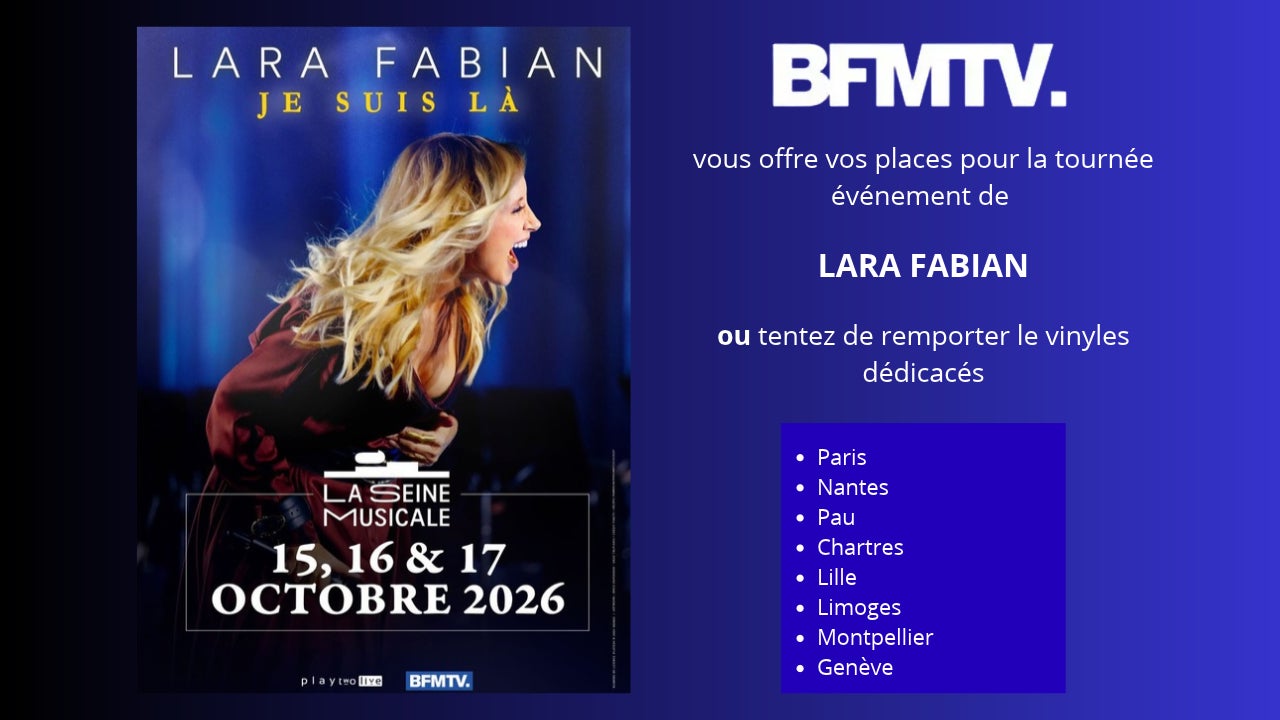 BFMTV VOUS OFFRE VOS INVITATIONS POUR LA TOURNÉE ÉVÉNEMENT DE LARA FABIAN OU DES VINYLES…