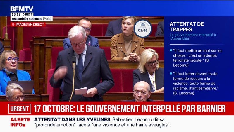 Colère sociale: Michel Barnier, député Droite Républicaine, interpelle le gouvernement sur "le renforcement des effectifs pour la sécurité"
