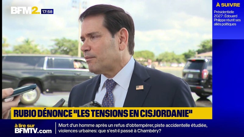 Marco Rubio dénonce "les tensions en Cisjordanie", mais exclut des sanctions contre la colonisation israélienne