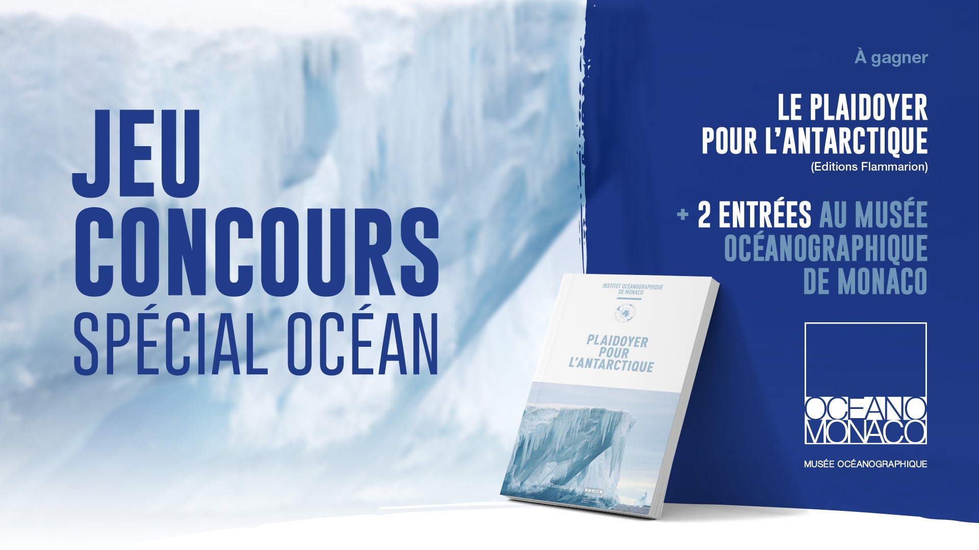 A gagner : vos places pour le Musée Océanographique de Monaco et votre exemplaire de…