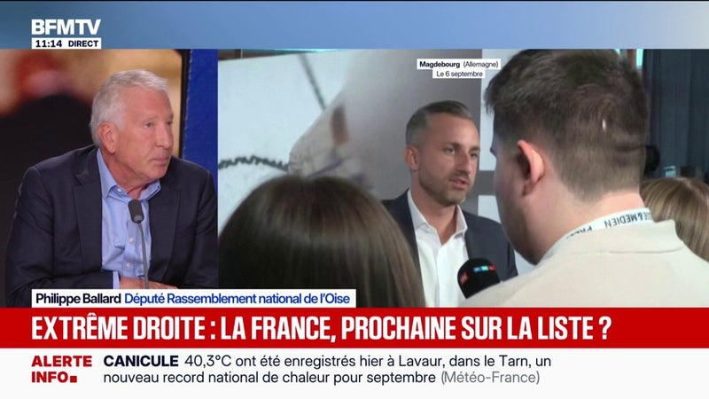Victoire de l'extrême droite en Allemagne lors des élections en Saxe-Anhalt: "Il faut s'interroger sur les raisons de ce résultat ", réagit Philippe Ballard (RN)