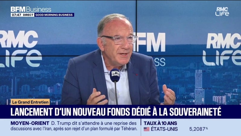 Un fonds dédié à la souveraineté : "Il y a des menaces que l’on veut transformer en opportunités"
