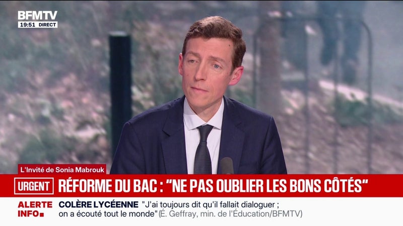 Baccalauréat: "Il ne faut pas oublier les bons côtés de cette réforme", estime Édouard Geffray, ministre de l'Éducation nationale
