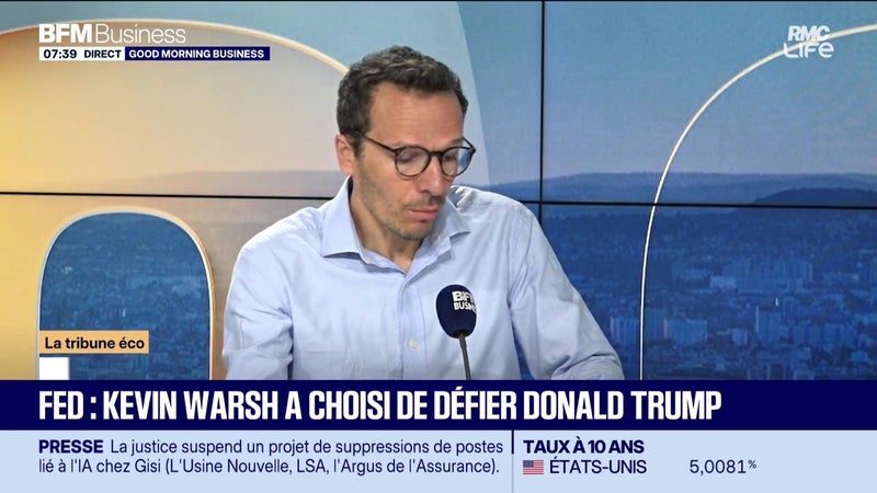 La tribune éco : Fed, Kevin Warsh a choisi de défier Donald Trump - 17/09