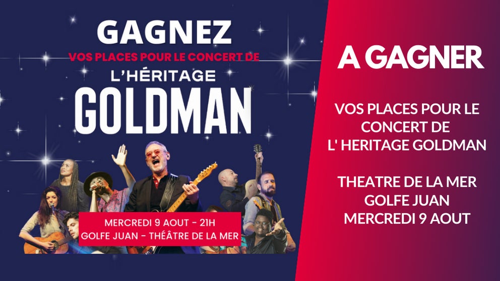 A gagner : vos places pour le concert l'héritage Goldman