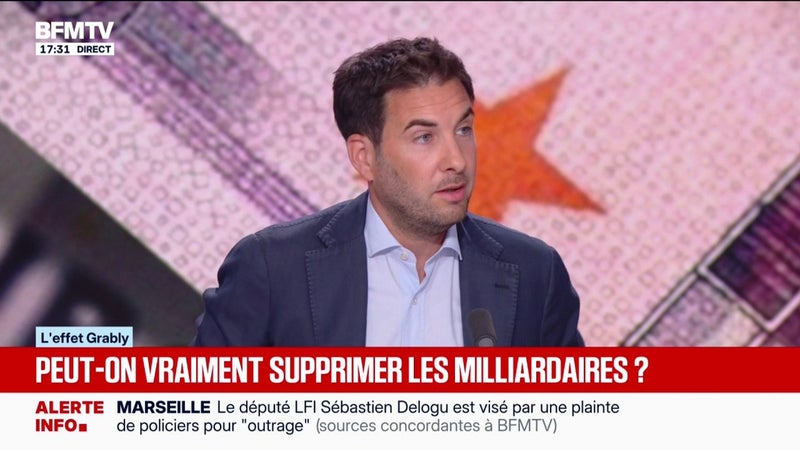 L'EFFET GRABLY - Peut-on vraiment "interdire" les milliardaires comme le souhaite La France insoumise?
