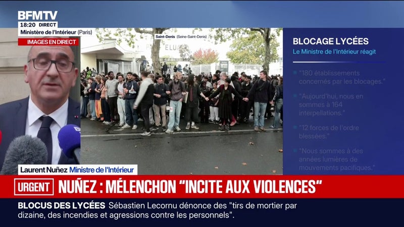 Blocage des lycées: "La participation d'un certain nombre de députés ou élus de LFI est irresponsable", assure Laurent Nuñez