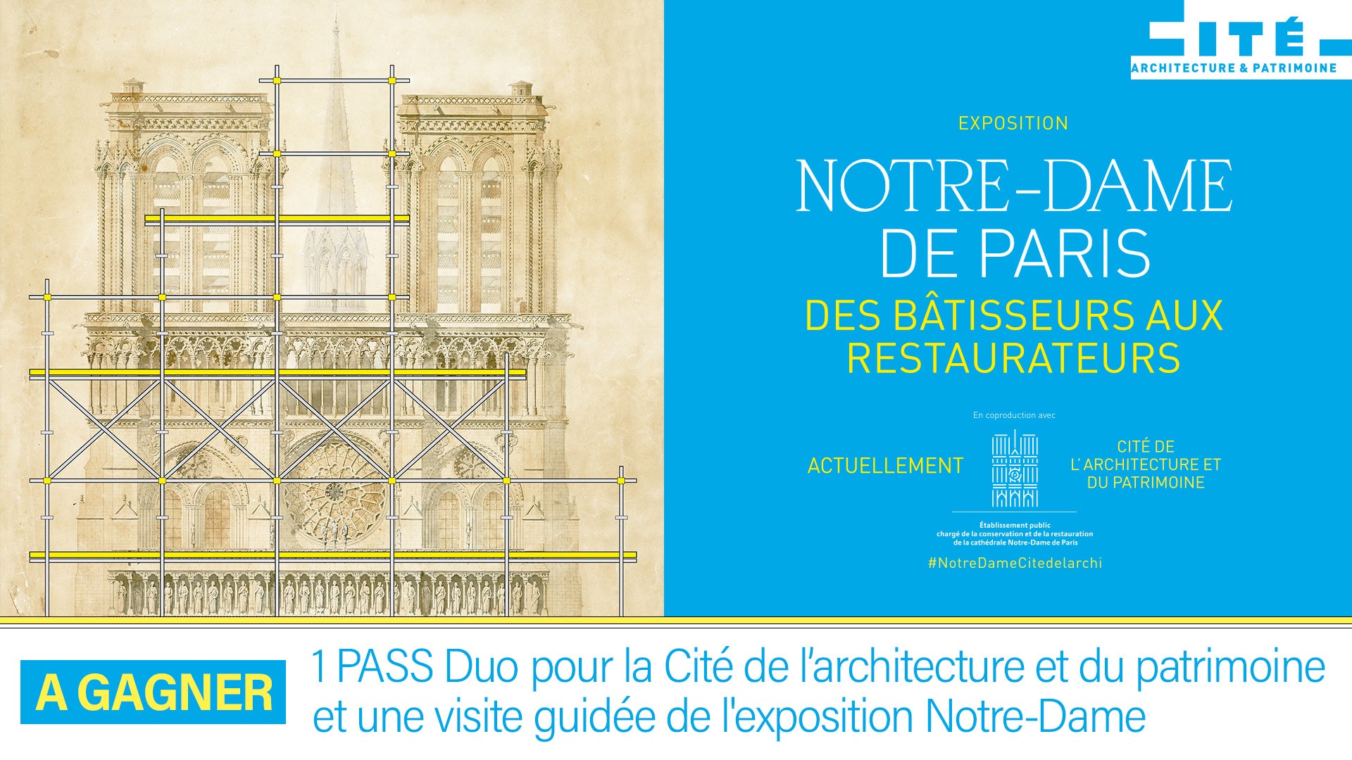 A gagner : Pass duo pour la Cité de l'architecture et visite guidée de l'exposition sur…