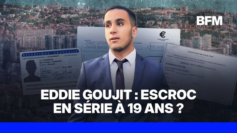 Qui est Eddie Goujit, potentiel escroc en série à 19 ans?