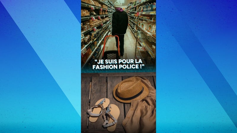 "Je suis pour la fashion police !"