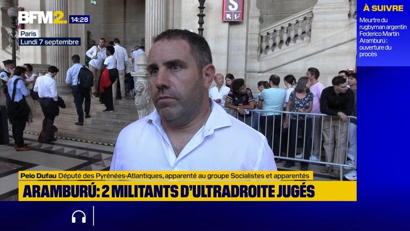 Assassinat de l'ex-rugbyman Aramburú: "C'était un enfant du pays", déclare le député des Pyrénées-Atlantiques, Peio Dufau, présent à l'ouverture du procès
