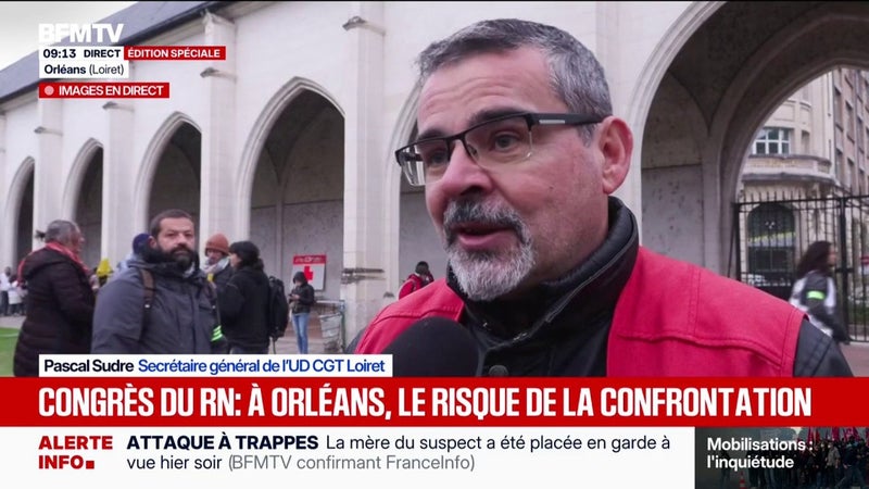 Manifestation contre le congrès du RN à Orléans: "Ça va être une mobilisation historique", assure le secrétaire général de l'UD CGT Loiret