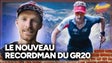 Aurélien Dunand-Pallaz le nouveau record man du GR20 