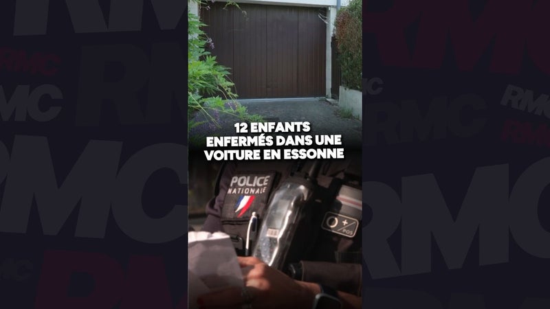 Douze enfants découverts entassés dans une voiture au sous-sol d’une crèche illégale à Yerres
