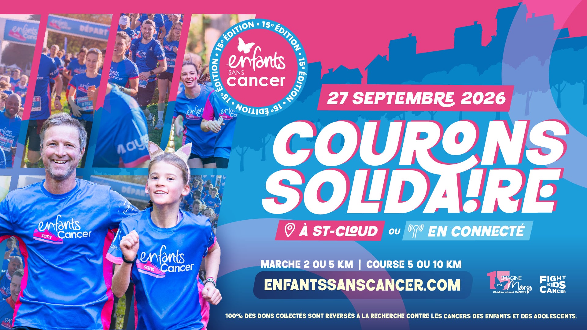Course Enfants sans Cancer 2026 : courez le 27 septembre à Saint-Cloud pour la recherche contre les cancers pédiatriques