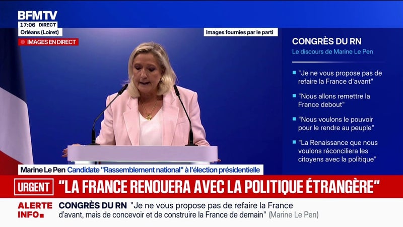 Marine Le Pen, candidate RN à la présidentielle: "L'État, en bien mauvais état, sera restauré dans ses moyens, son prestige et son autorité"