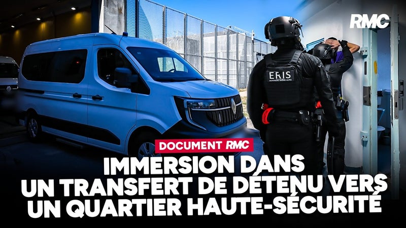 Criminalité organisée : les coulisses d'un transfert de détenu vers un quartier haute-sécurité
