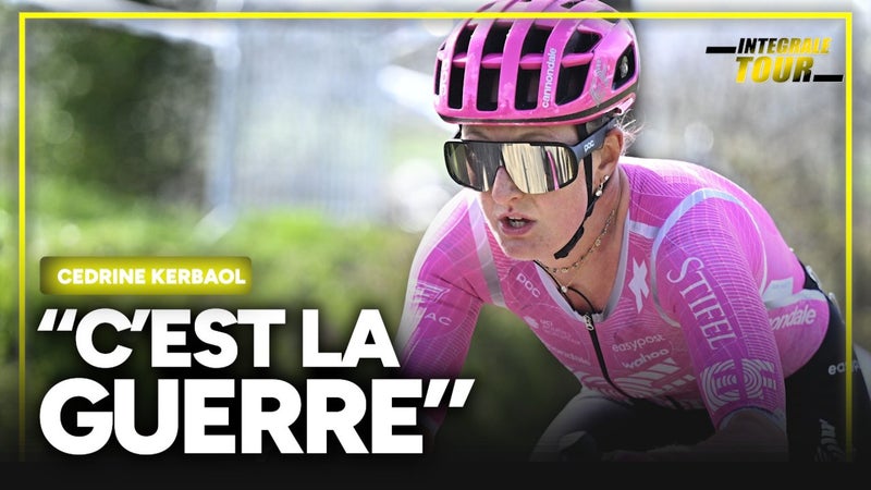 Tour de France F E7 Tous les jours c est la guerre temoigne Kerbaol 2329996