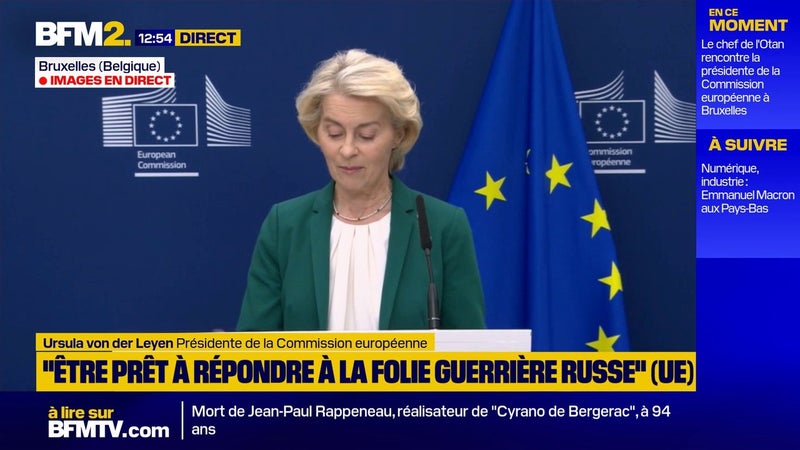 L'Union européenne doit être prête "à répondre à la folie guerrière russe", estime Ursula von der Leyen