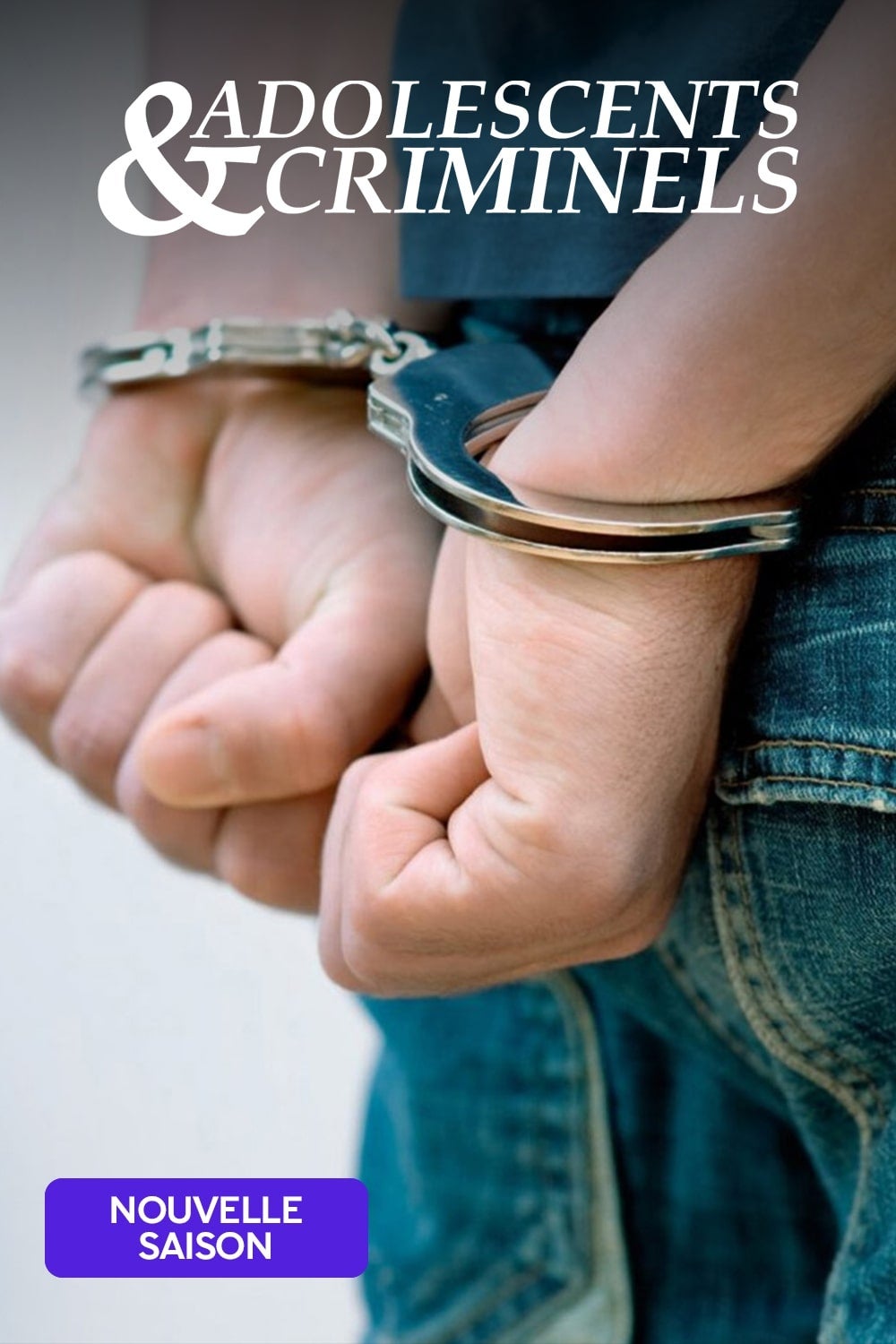 ADOLESCENTS ET CRIMINELS
