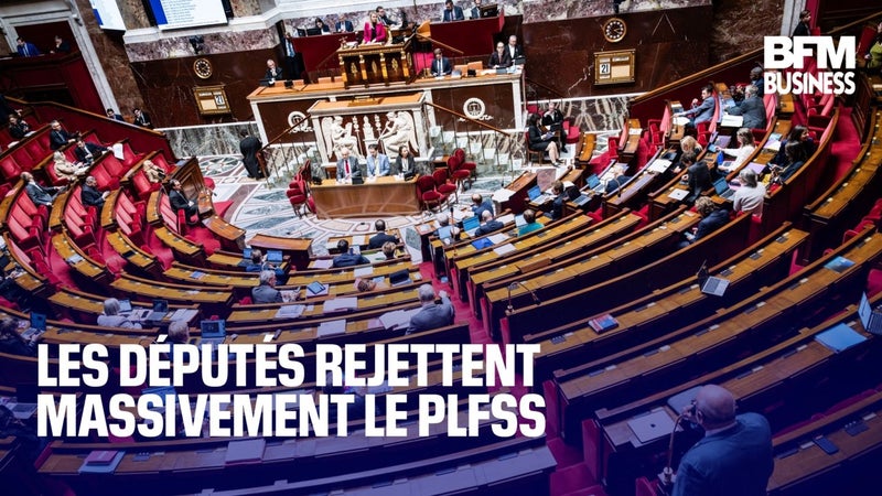 Les députés rejettent massivement le PLFSS