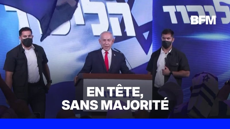 Benjamin Netanyahu arrive en tête des élections législatives israéliennes mais sans majorité