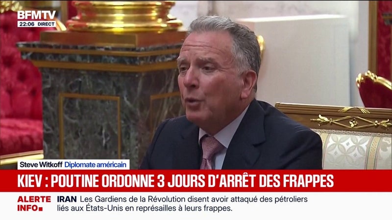 "Je veux vous remercier surtout d'avoir accepté la trêve de trois jours avec Kiev": les mots de Steve Witkoff, diplomate américain, à Vladimir Poutine
