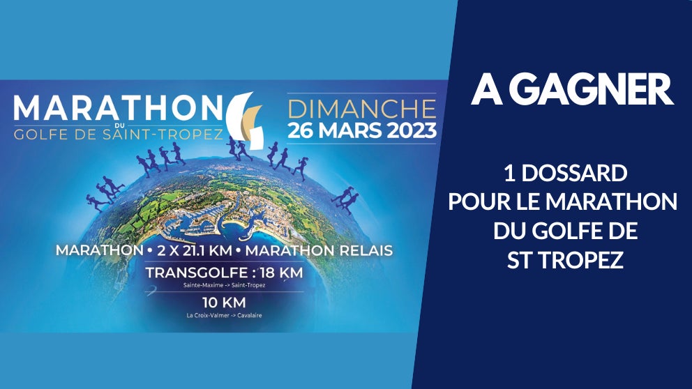 A gagner : votre dossard pour le marathon du golfe de St Tropez