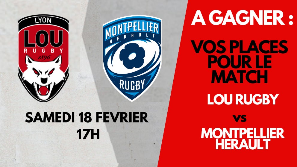 A gagner : vos places pour le match LOU RUGBY vs MONTPELLIER