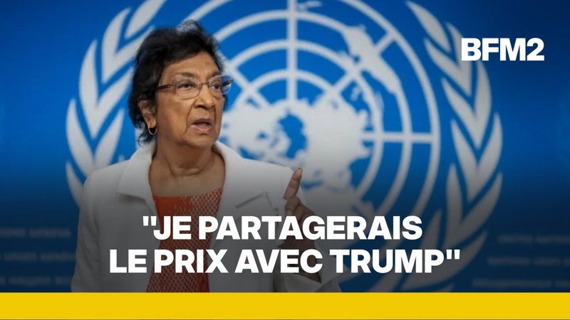 "Je partagerai peut-être le prix avec Trump", s'est amusée Navi Pillay, prix Nobel de la paix