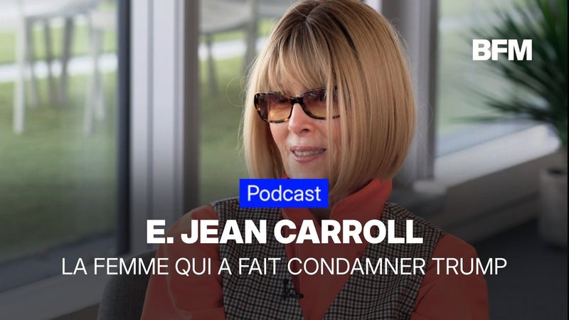 Elle a fait condamner Trump deux fois pour agression sexuelle: le témoignage de E. Jean Carroll