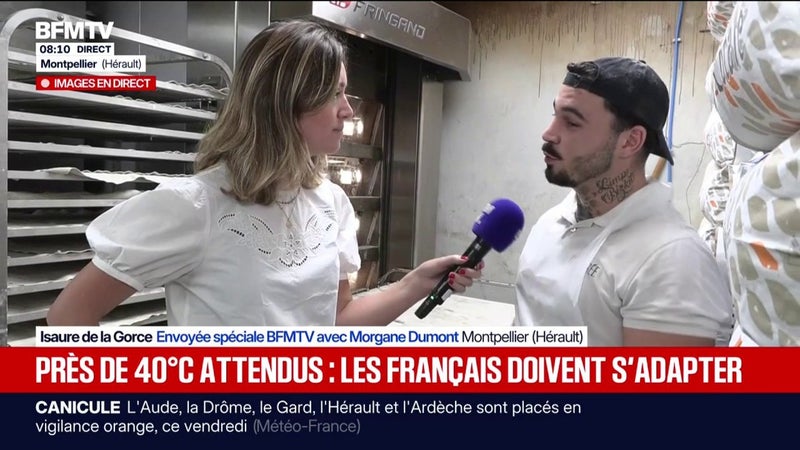 Canicule: "On essaye d'adapter notre travail au vu des circonstances climatiques", déclare Clément, boulanger à Montpellier