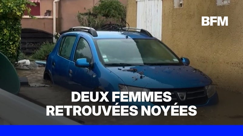 Près de Marseille, deux femmes retrouvées noyées après avoir été prises au piège par la montée des eaux dans une cave