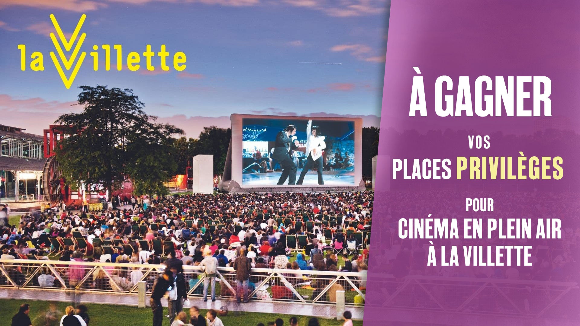 A GAGNER : VOS PLACES PRIVILEGIES POUR CINEMA EN PLEIN AIR A LA VILLETTE